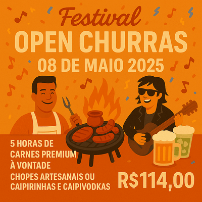 Festival Open Churras - Quinta-feira - 08 de Maio de 2025 - 18 às 23 horas Event Event